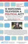 Is Watching Television a Political Act? by Briana Schlemmer