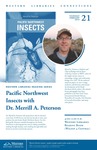 Pacific Northwest Insects with Dr. Merrill A. Peterson